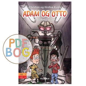 Adam og Otto #3: Robotten i skuret