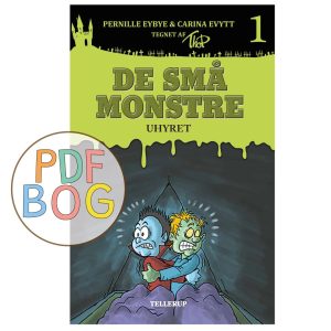 De små monstre #1: Uhyret