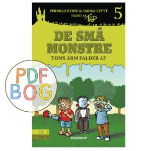De små monstre #5: Toms arm falder af