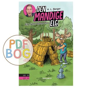 Den mandige elg #2: Elg flytter hjemmefra