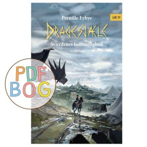 Dragesjæle #4: Sværdenes hemmelighed