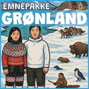 Grønland - Emnepakke