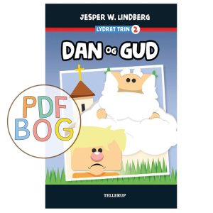 Lydret trin 2 - Dan og Gud