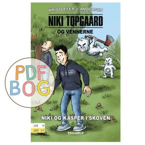 Niki Topgaard og vennerne #1: Niki og Kasper i skoven