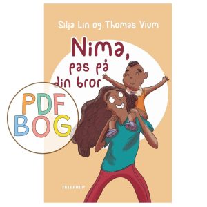 Nima #3: Nima, pas på din bror
