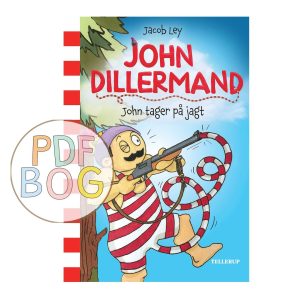 John Dillermand #2: John tager på jagt