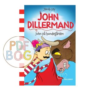 John Dillermand #3: John på bondegården