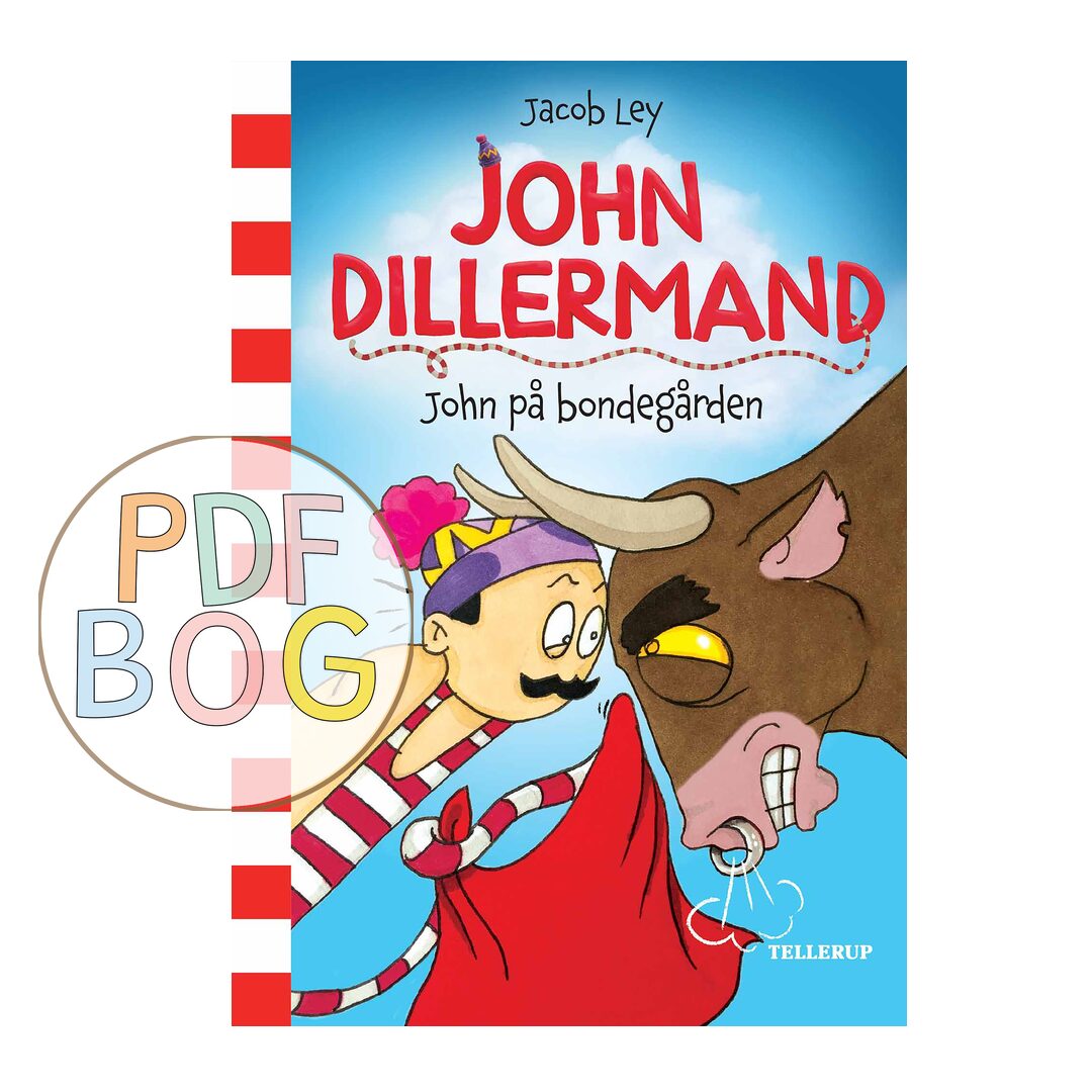 John Dillermand #3: John på bondegården