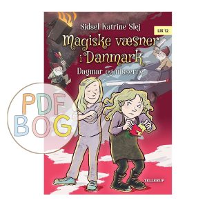 Magiske væsner i Danmark #6: Dagmar og nisserne