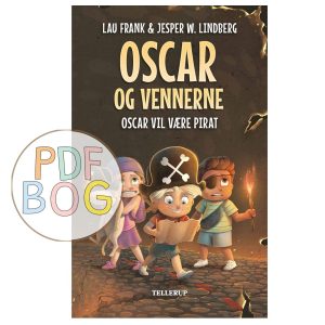 Oscar og vennerne #1: Oscar vil være pirat