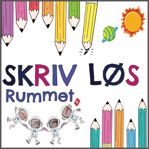 Skriv løs - for de små - Rummet