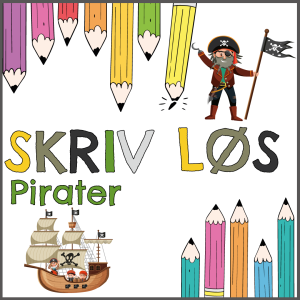 Skriv løs - for de små - Pirater