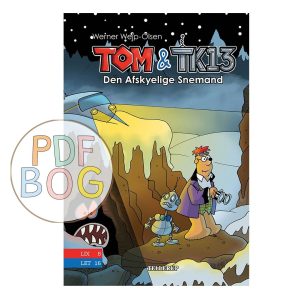 Tom & TK13 #3: Den Afskyelige Snemand