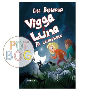 Vigga & Luna #4: På lejrskole